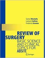 Review of Surgery Basic Science and Clinical Topics for ABSITE 