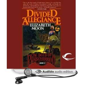  Divided Allegiance The Deed of Paksenarrion, Book 2 