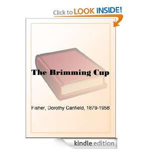 The Brimming Cup Dorothy Canfield Fisher  Kindle Store