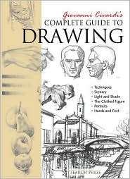 Giovanni Civardis Complete Guide to Drawing, (1844482065), Giovanni 