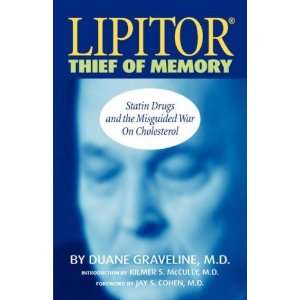    Lipitor Thief of Memory [Paperback] Duane Graveline Books