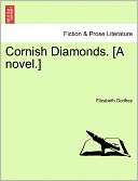 Cornish Diamonds. [A Novel.] Elizabeth Godfrey