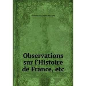   de France, etc. Pierre Antoine Dupont de lEtang  Books