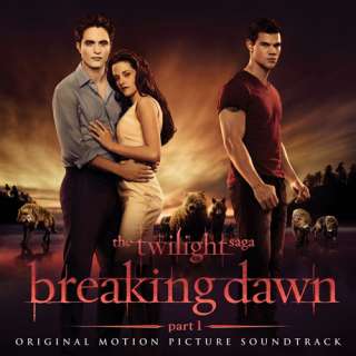 The Twilight Saga Breaking Dawn, Pt. 1 [Original Soundtrack] CD New 