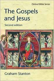 Gospels and Jesus, (0199246165), Graham N. Stanton, Textbooks   Barnes 