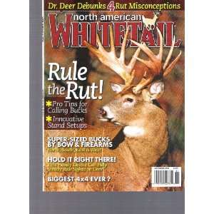  North American Whitetail Magazine (Rule the rut, November 
