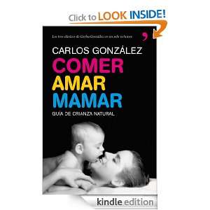  Comer, amar, mamar (Spanish Edition) eBook Carlos 