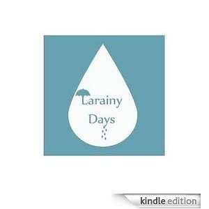  Larainy Days Kindle Store Laraine Eddington