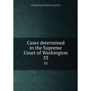   Washington (State). Supreme Court. Washington reports Washington