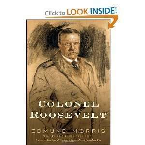  Edmund MorrissColonel Roosevelt [Deckle Edge] [Hardcover 