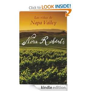 Las viñas de Napa Valley (Spanish Edition) Roberts Nora  