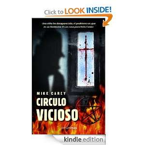 Círculo vicioso (Spanish Edition) Carey Mike, Patricia Nunes 
