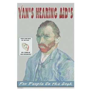  Vans Hearing Aids For People on the Gogh 20x30 poster 