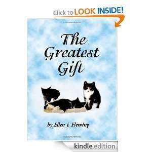 The Greatest Gift Ellen J. Fleming  Kindle Store