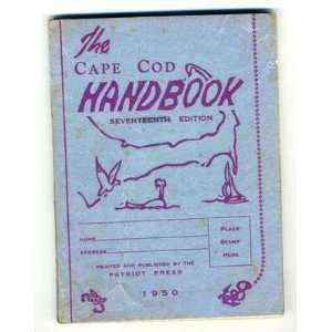  The Cape Cod Handbook 1950 Patriot Press Travel Guide 