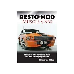  Resto Mod Muscle Cars Bill Holder & Phil Kunz Books