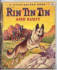 RIN TIN TIN AND RUSTY Monica Hill 1955 LITTLE GOLDEN BK