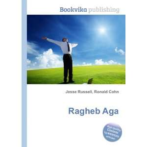  Ragheb Aga Ronald Cohn Jesse Russell Books