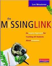 The Missing Link An Inquiry Approach for Teaching All Students About 