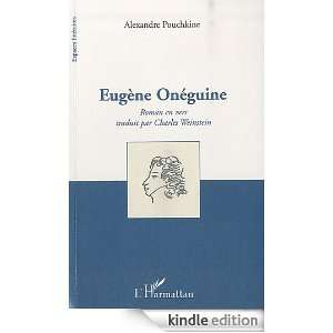 Eugène Onéguine (Espaces littéraires) (French Edition) Alexandre 