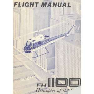   1100 Helicopter Flight Manual   1978 Fairchild Hiller FH 1100 Books