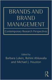 Brands and Brand Management Contemporary Research Perspectives 