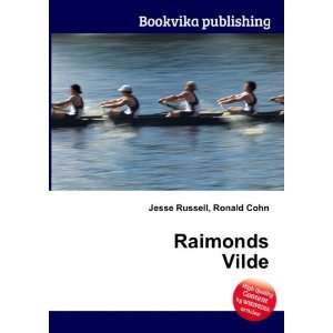 Raimonds Vilde Ronald Cohn Jesse Russell  Books