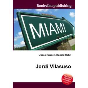 Jordi Vilasuso Ronald Cohn Jesse Russell  Books