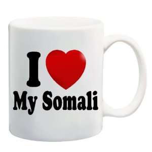  I LOVE MY SOMALI Mug Coffee Cup 11 oz ~ Cat Breed 
