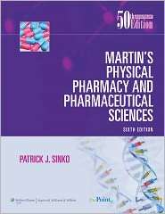 Martins Physical Pharmacy and Pharmaceutical Sciences (50th 