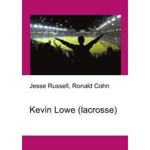  Kevin Lowe (lacrosse) Ronald Cohn Jesse Russell Books