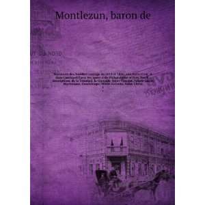   Guadeloupe, Marie Galante, Saint Christ. 1 baron de Montlezun Books