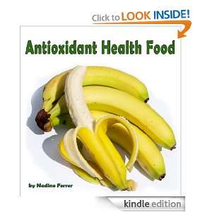 Antioxidant Food For Health Sources, Benefits, Anti Aging, Skin Care 