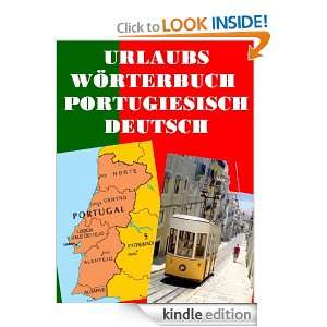 Urlaubs Wörterbuch Portugiesisch Deutsch (German Edition) Norbert 