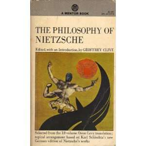 The Philosophy of Nietzsche Geoffrey Clive  Books