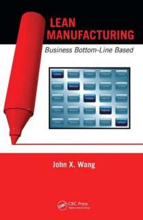    Business Bottom Line Based by John X. Wang, CRC Press  Hardcover