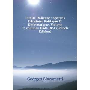   Â volumes 1860 1861 (French Edition) Georges Giacometti Books