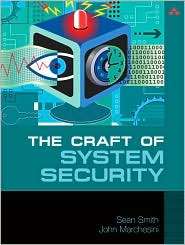 The Craft of System Security, (0321434838), Sean Smith, Textbooks 