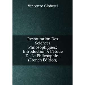   ©tude De La Philosophie . (French Edition) Vincenzo Gioberti Books