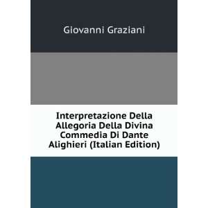   Della Divina Commedia Di Dante Alighieri (Italian Edition) Giovanni