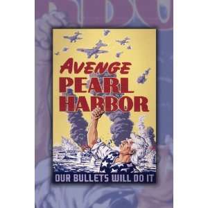  Avenge Pearl Harbor   24x36 Poster 