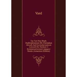   Ezrakatsutiwnneri Apagayi Masin (Armenian Edition) Vard Books