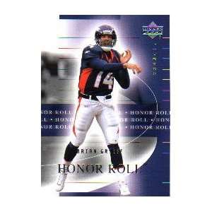   Upper Deck Honor Roll #17 Brian Griese 