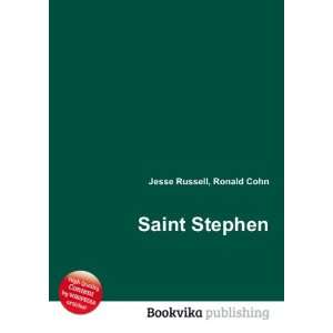  Saint Stephen Ronald Cohn Jesse Russell Books