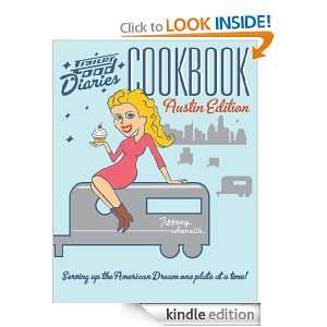   Cookbook Austin Edition Tiffany Harelik  Kindle Store