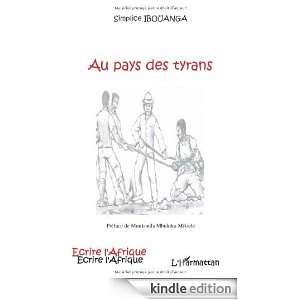 Au pays des tyrans (Ecrire lAfrique) (French Edition) Simplice 