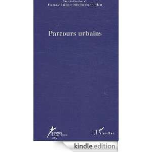 Parcours Urbains (French Edition) Françoise Baillet, Odile Boucher 