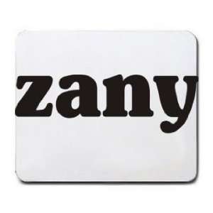  zany Mousepad