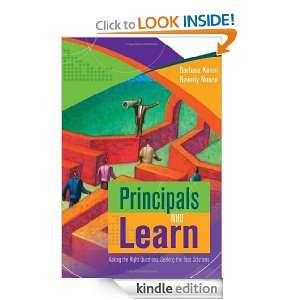 Principals Who Learn Asking the Right Questions, Seeking the Best 