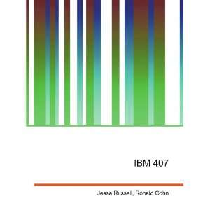  IBM 407 Ronald Cohn Jesse Russell Books